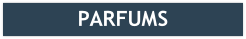 PARFUMS
