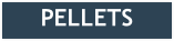 PELLETS

