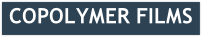 COPOLYMER FILMS
